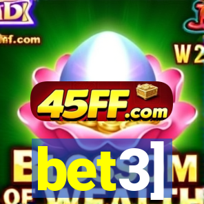 bet3]